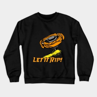 let is rip beyblade Crewneck Sweatshirt